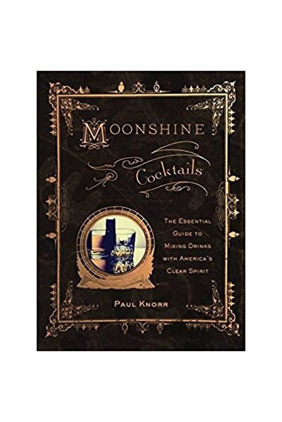 QUARRY BOOKS Cocktailuri Moonshine