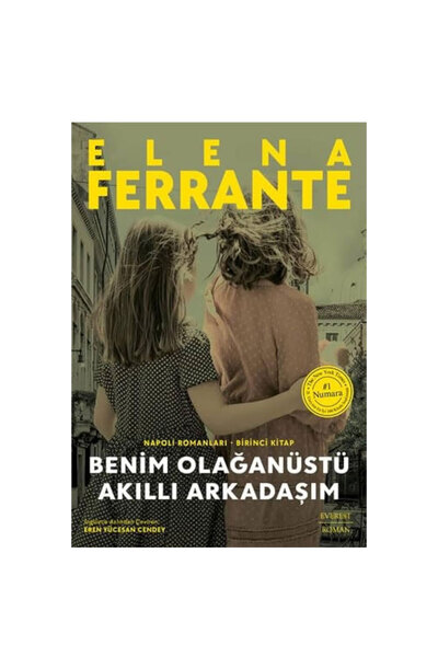 Everest Yayınları Benim Olağanüstü Akıllı Arkadaşım Elena Ferrante