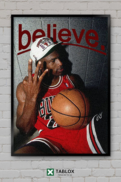 TABLOX Michael Jordan Believe Nba Basketbol Çerçeve Görünümlü Dekoratif MDF T...