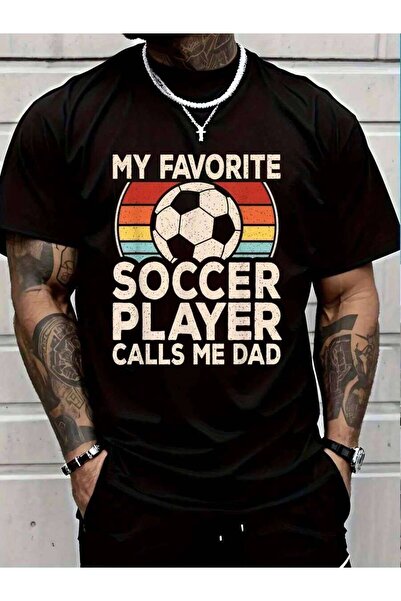 9JY 100% Cotton My Favorite Player Calls Me Dad Soccer Son Daughter T-Shirt M...