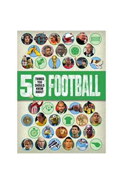 QED PUBLISHING 50 de lucruri pe care ar trebui să le știi despre: Fotbal