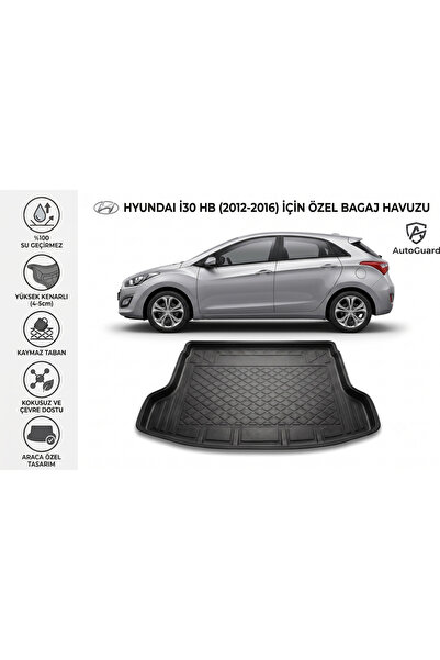 AutoGuard Hyundai İ30 2012-2016 Model Uyumlu Bagaj Havuzu TPE Malzeme Kokusuz...