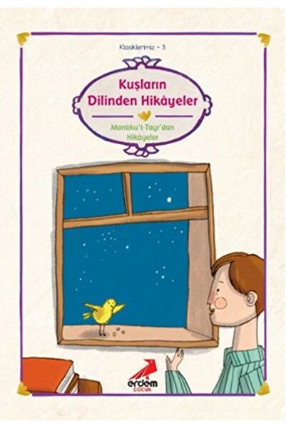 Erdem Yayınları كلاسيكياتنا 3 - من لغة الطيور