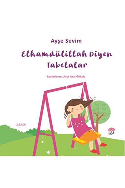 Şule Yayınları Betül Büyüyor - علامات تقول الحمد لله
