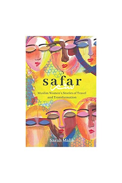 Generic (Unbranded) Safar : Travel and Transformation for Muslim Women and Gi...