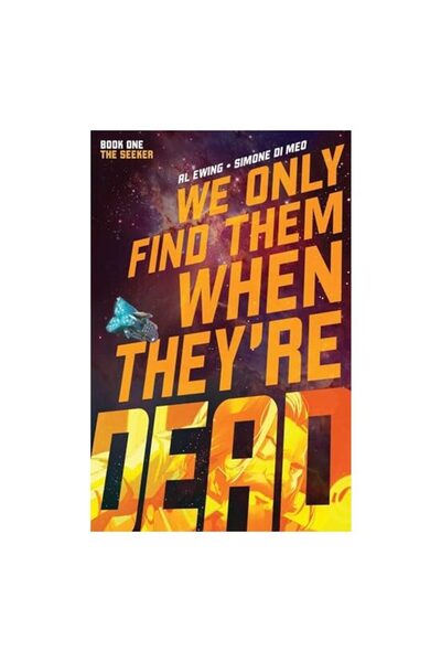 Generic (Unbranded) We Only Find Them When They're Dead Vol. 1