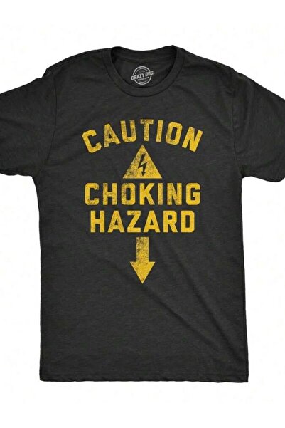 LİNA06 Caution Choking Hazard Shirt Adult Joke Warning Sign Tee For Guys Mens...