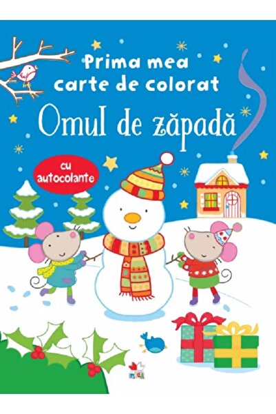Litera Prima mea carte de colorat. Omul de zapada (cu autocolante)