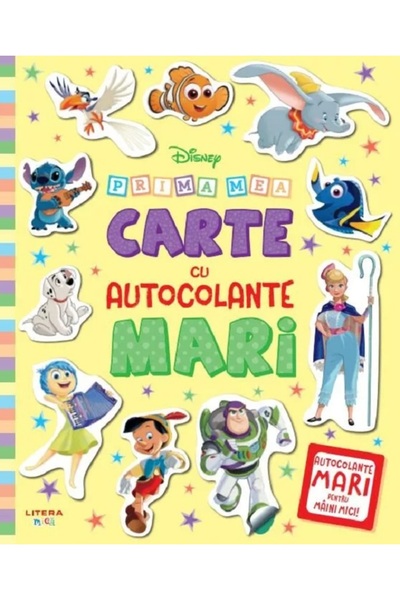Litera Disney. Prima mea carte cu autocolante mari