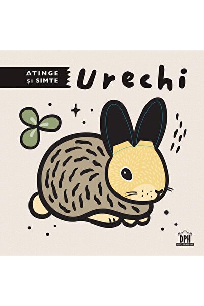 Didactica Publishing House Atinge si simte. Urechi