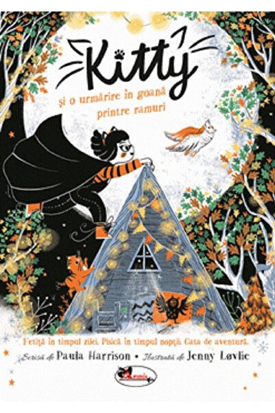 Aramis Kitty si o urmarire in goana printre ramuri - Paula Harrison, Jenny Lo...