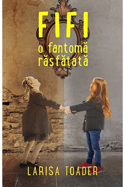 Ink Story Fifi, o fantoma rasfatata - Larisa Toader