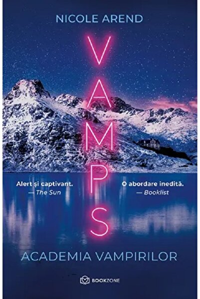 Bookzone Vamps. Academia vampirilor - Nicole Arend