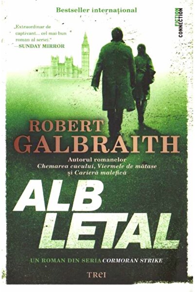 Trei Alb letal - Robert Galbraith