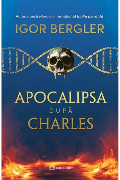 Bookzone Apocalipsa dupa Charles - Igor Bergler