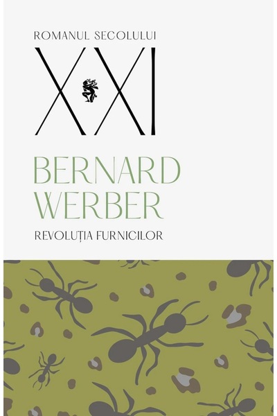 UNIVERS Revolutia furnicilor Vol.3 - Bernard Werber
