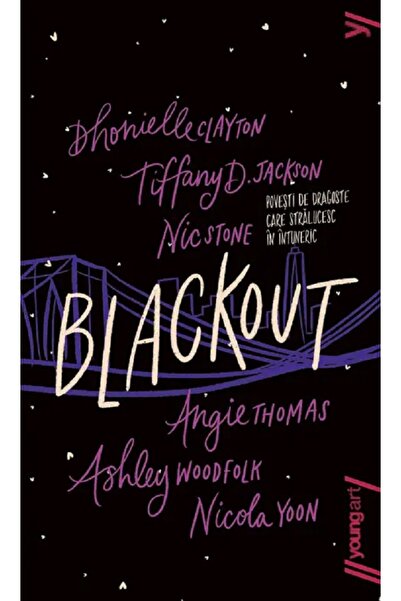 Grupul Editorial Art Blackout - Angie Thomas, Ashley Woodfolk, Nicola Yoon, T...