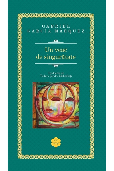 Rao Un veac de singuratate - Gabriel Garcia Marquez