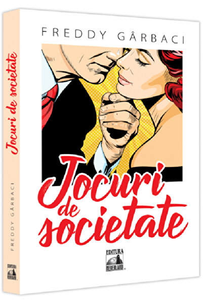 Neverland Jocuri de societate - Freddy Garbaci