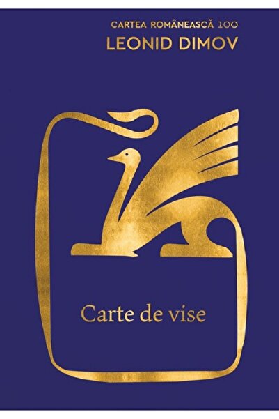 Cartea Romaneasca Carte de vise - Leonid Dimov