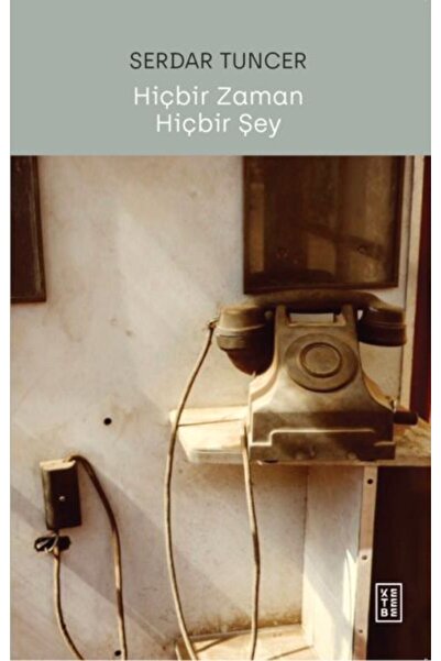 Vefa Yayınları Hiçbir Zaman Hiçbir Şey