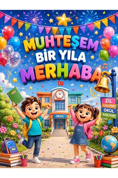 MUHTEŞEM BİR YILA MERHABA / OKUL AÇILIŞI / KUMAŞA BASKI SINIF PANOSU / 150 X 200 CM