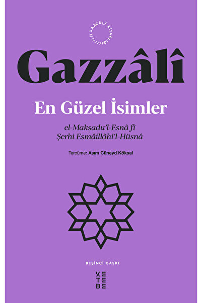 Ketebe En Güzel İsimler - İmam Gazali