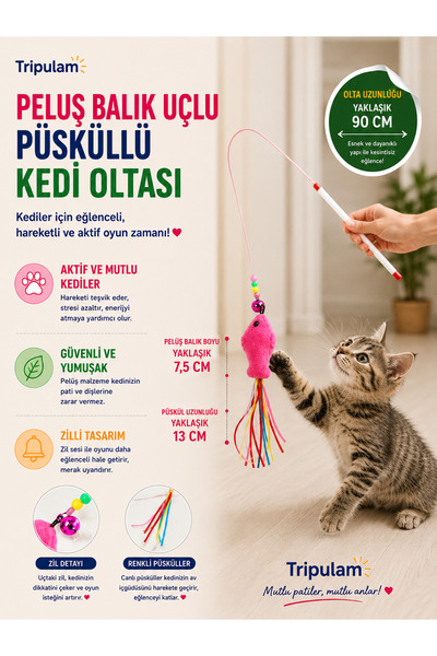 TRİPULAM Peluş Balık Uçlu Püsküllü Kedi Oyun Oltası – 90 cm Esnek Sap ve Balı...