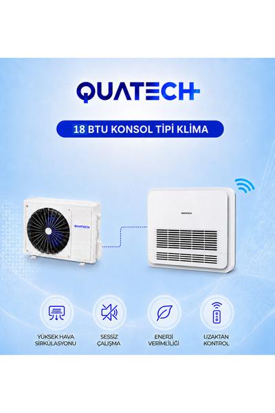 QUATECH 18.000 Btu/h A++ Enerji Sınıfı R32 Konsol Tipi Inverter Klima