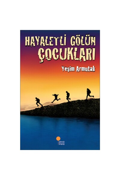 Günışığı Kitaplığı Hayaletli Gölün Çocukları