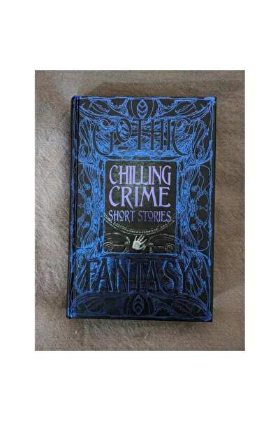 Flame Tree Chilling Crime Short Stories (Gothic Fantasy Series)