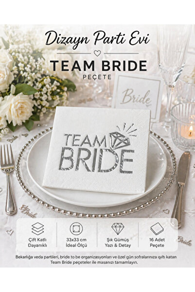 Dizayn Parti Evi Team Bride Yazılı Peçete – Bride To Be Bekarlığa Veda Parti ...