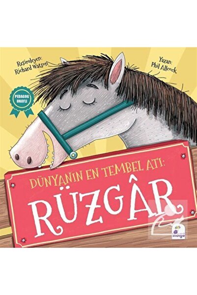 İndigo Kitap Kopuz Book - the World's Most Lazy Horse: the Wind - 2-4 Years O...