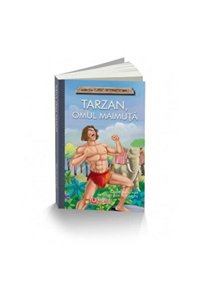 Editura Unicart Tarzan, omul maimuta, Edgar Rice Burroughs