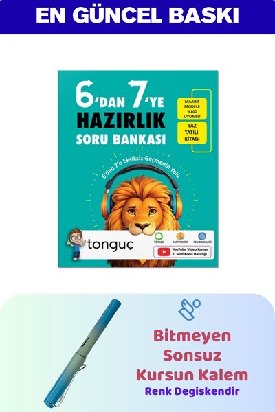 Tonguç Yayınları 6'dan 7'ye Hazırlık Kitabı - Bitmeyen Kurşun Kalem