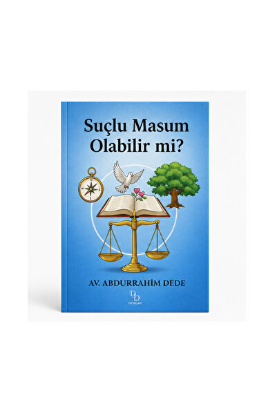 Suçlu Masum Olabilir mi? | Av. Abdurrahim Dede