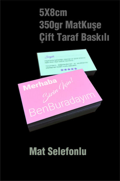 Örün Matbaa 50 Adet Pembe Renk Merhaba Ben Buradayım Kartı Ebat 5x8,3 Cm