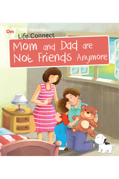 OM BOOKS Om Picture Flat -mom And Dad Are Not Friend Anymore