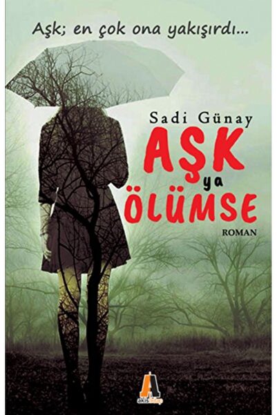Akis Kitap Aşk ya Ölümse