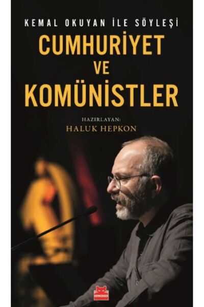 Kırmızı Kedi Çocuk Cumhuriyet ve Komünistler
