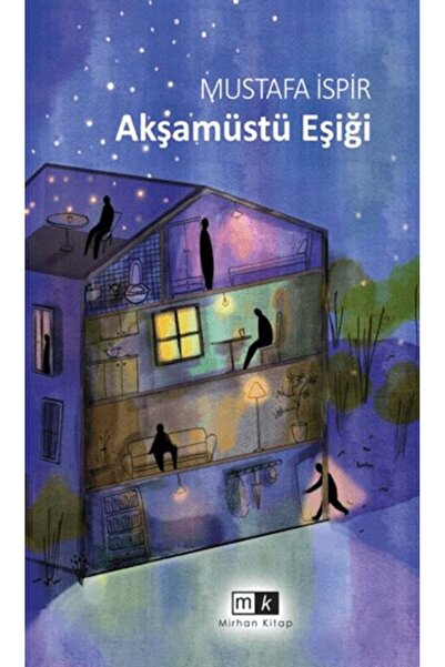 Mirhan Kitap Akşamüstü Eşiği