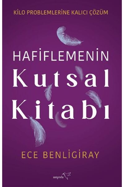 Müptela Yayınları Hafiflemenin Kutsal Kitabı
