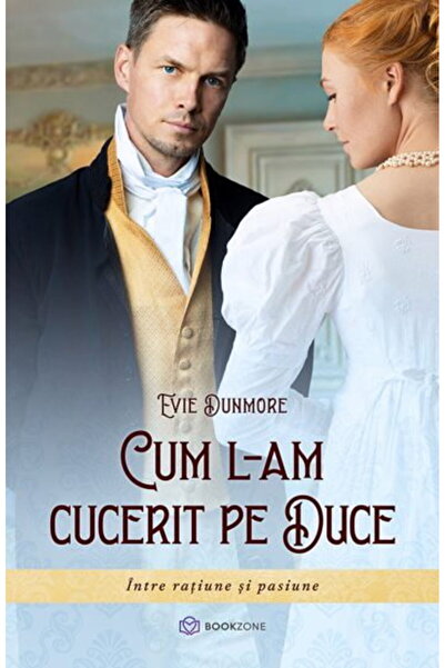 Editura Bookzone Cum l-am cucerit pe duce