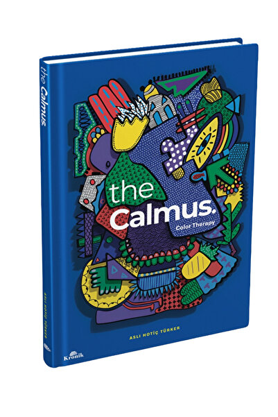 Kronik Kitap The Calmus (Ciltli)