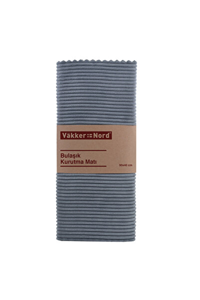 VAKKER NORD Väkker Nord Mikrofiber Bulaşık Kurutma Matı 30x40 cm Gri - Tezgah...