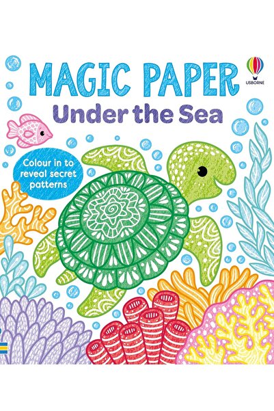 Usborne Publishing Magic Paper Under the Sea