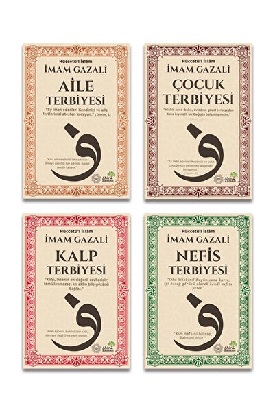 Ahir Zaman İmam Gazali Terbiye Külliyatı - Kalp, Nefis, Aile, Çocuk Terbiyesi