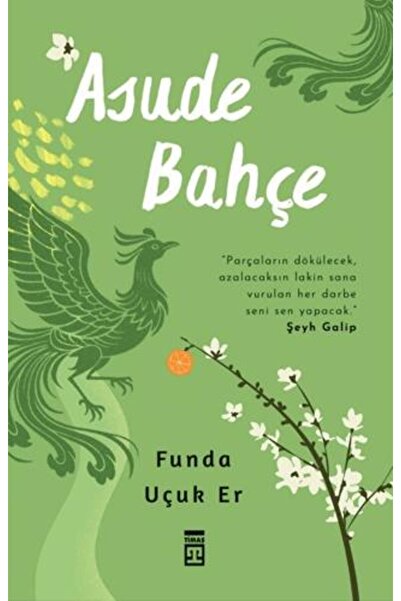 Timaş Yayınları Asude Bahçe