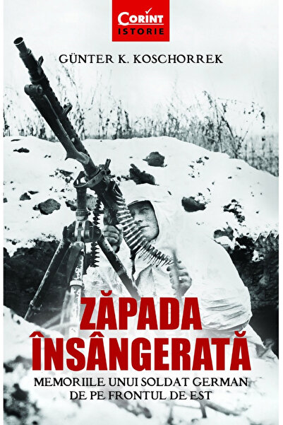 Editura Corint Bloody Snow, Gunter K. Koschorrek - Corint Publishing House