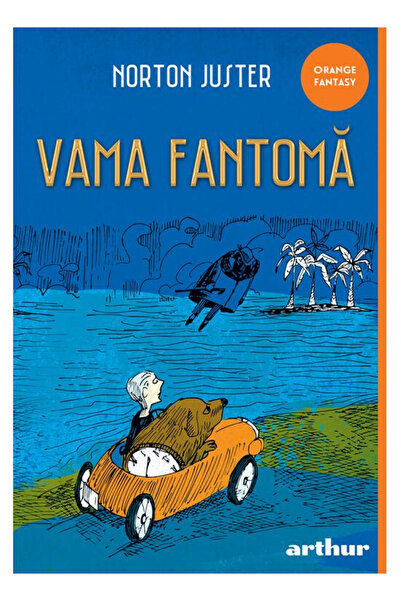 Editura Art The Phantom Tollbooth, Norton Juster - Art Publishing House